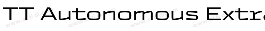 TT Autonomous ExtraB字体转换 TT Autonomous ExtraB字体转换